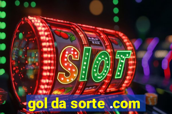 gol da sorte .com